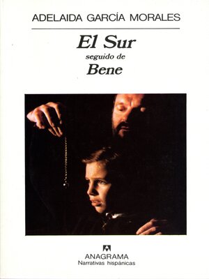 El Sur seguido de Bene - ebook